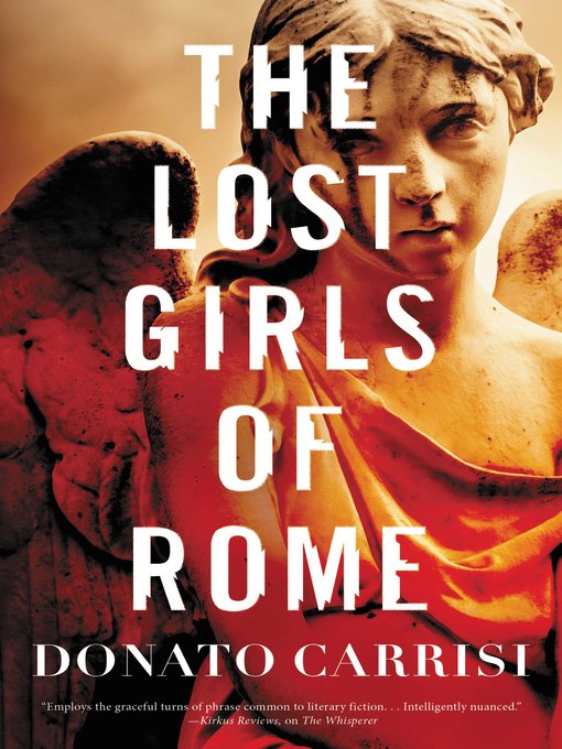 Title details for The Lost Girls of Rome by Donato Carrisi - Available